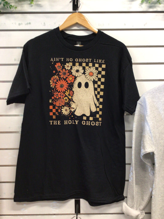 Ain’t No Ghost Like the Holy Ghost Graphic Tee